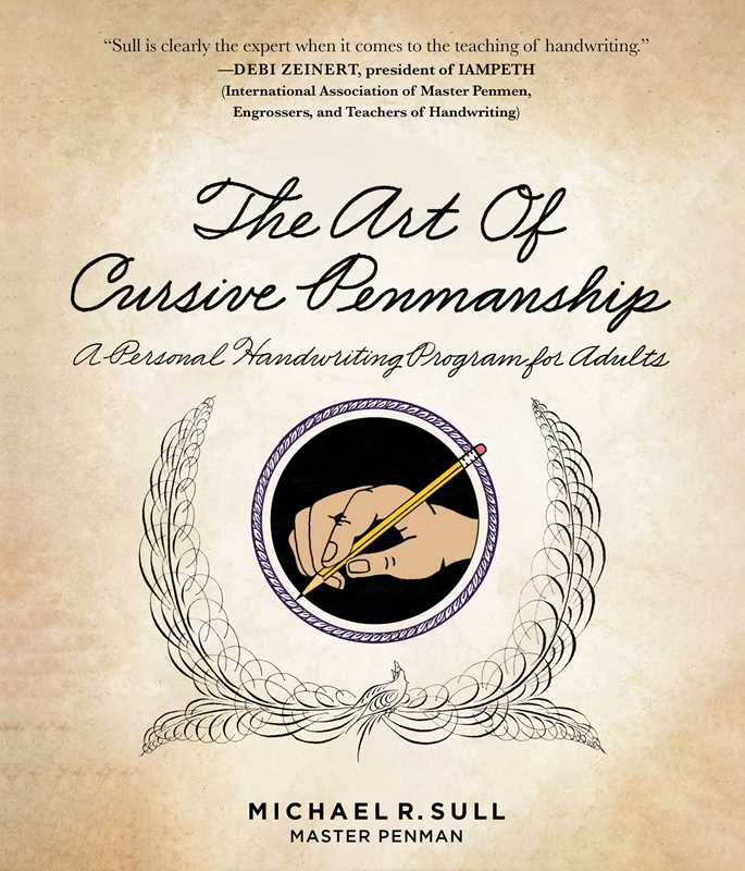Simon & Schuster - Art of Cursive Penmanship by Michael R. Sull