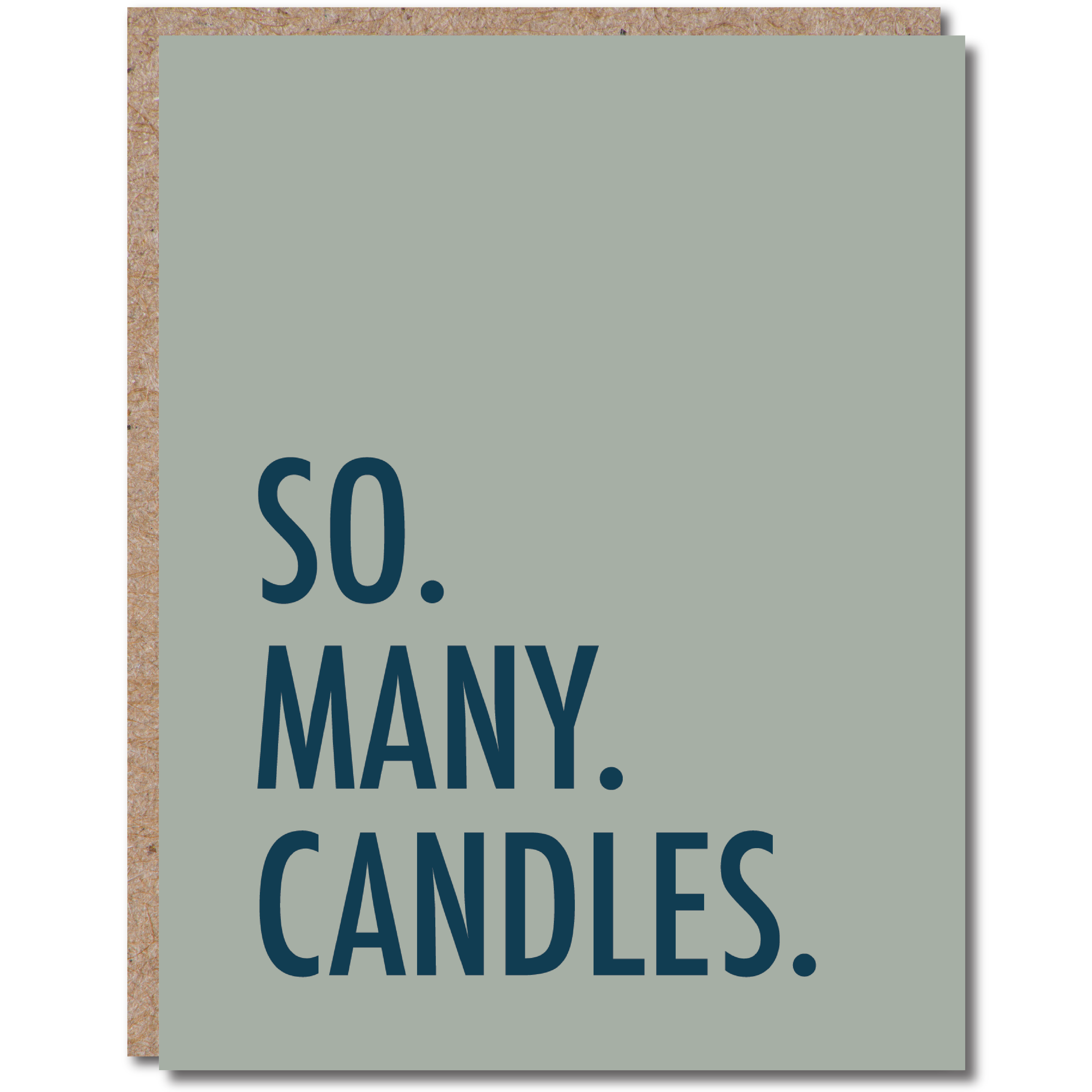 Modern Wit - Birthday Card, So. Many. Candles