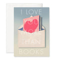 Pictrix Design - "I love you more than books" A6 card
