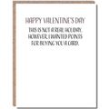 Modern Wit - This is Not a Real Holiday, Valentines Day Card