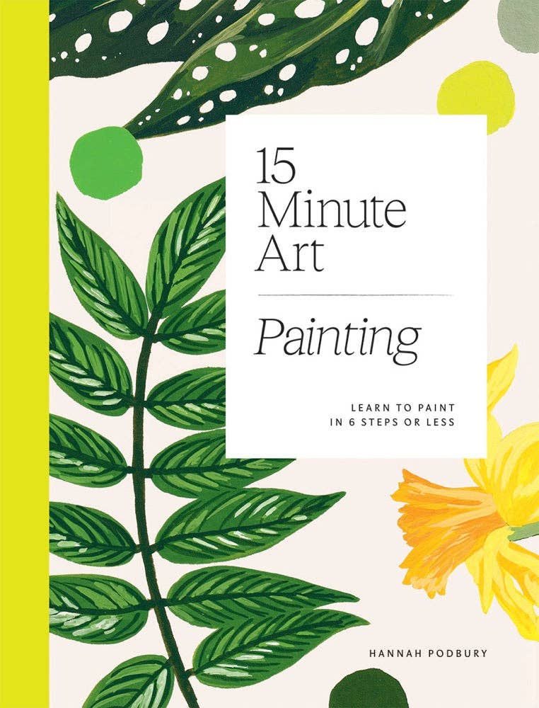 Chronicle Books - 15-Minute Art Painting
