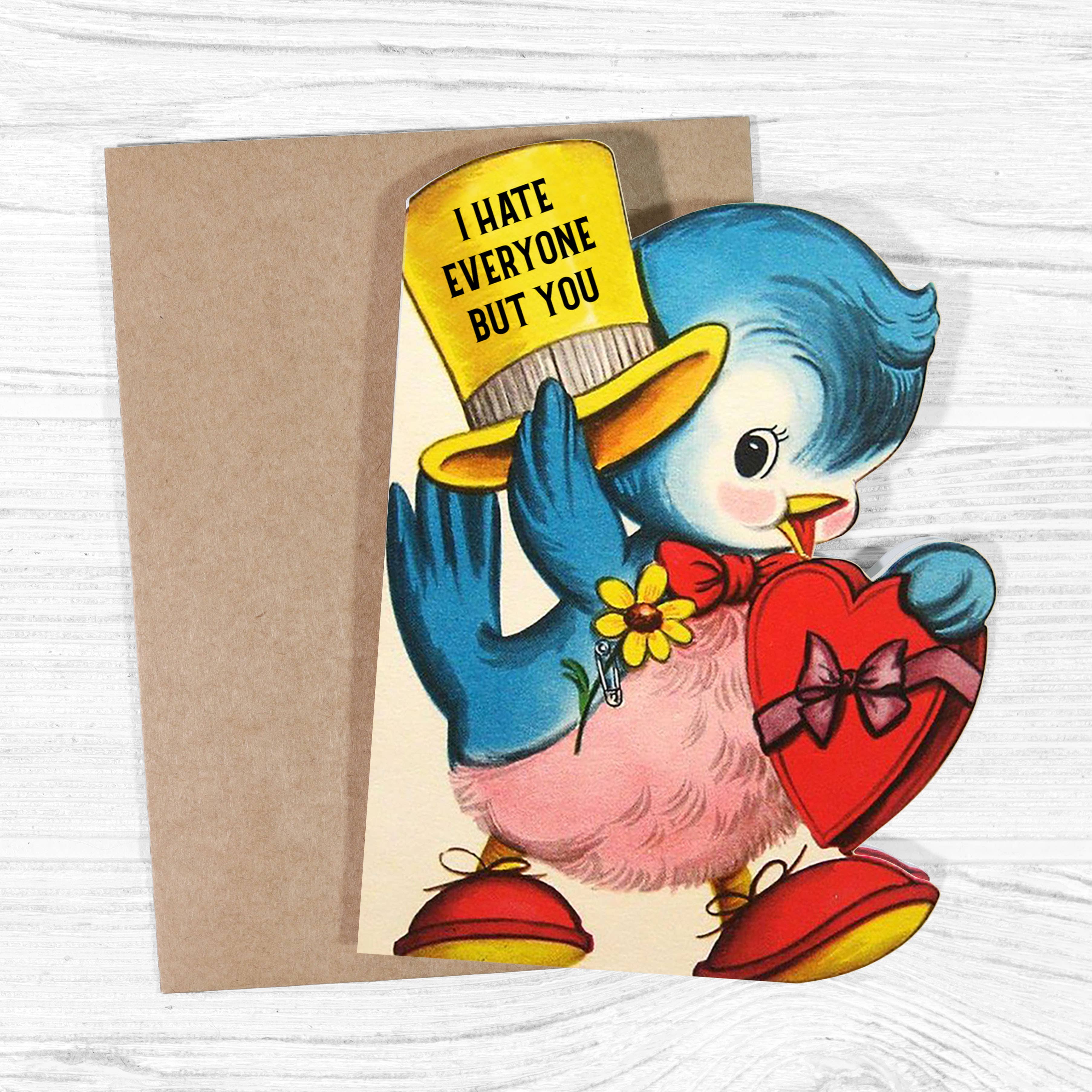 Bad Betty Greeting Co. - I Hate Everyone but You - Funny Love and Friendship Card