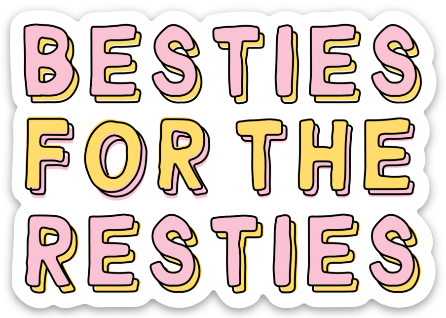Five Dot Post - Besties for the Resties –Cute Valentine’s Gift Vinyl Sticker