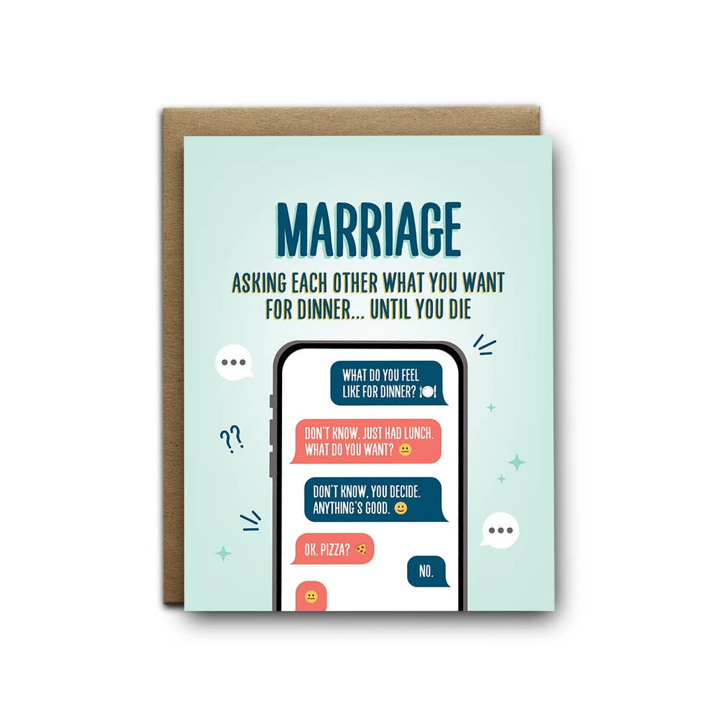I'll Know It When I See It - Marriage dinner love greeting card