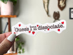 Thanks, Capitalism! - Guess I'll Dissociate sticker