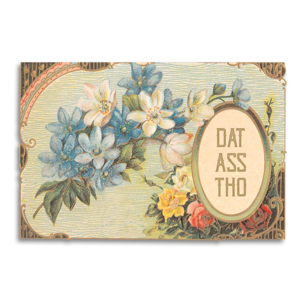 Bad Betty Greeting Co. - Dat Ass Tho - Funny Relationship Greeting Card