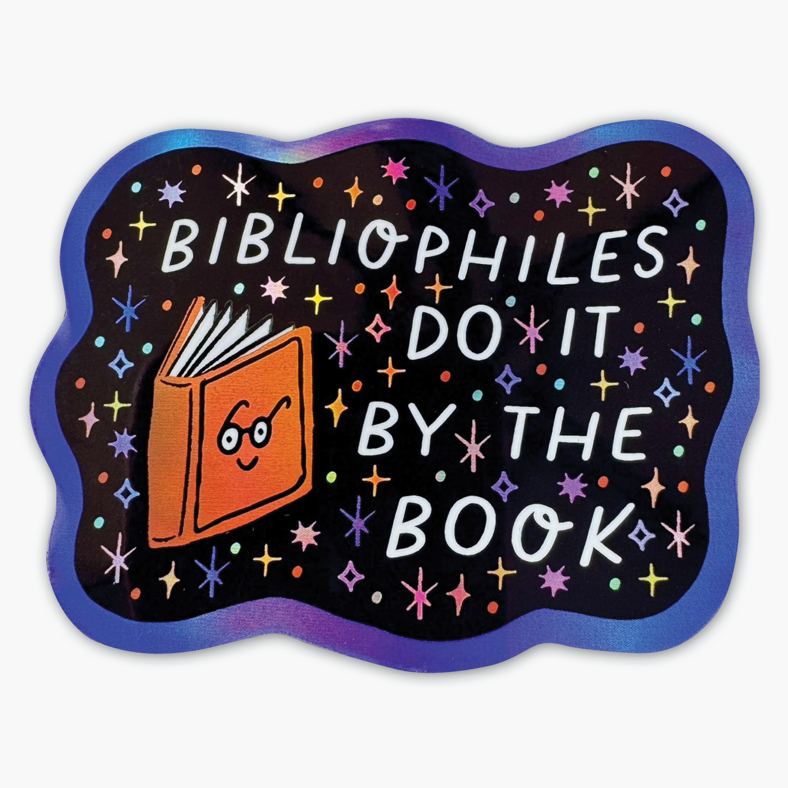 Party of One - Bibliophiles Holographic Sticker