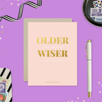 Barone and Co. - Older Wiser Birthday Card