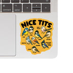 Juju and Moxie - Sassy Bird Funny Pun Species Vinyl Sticker