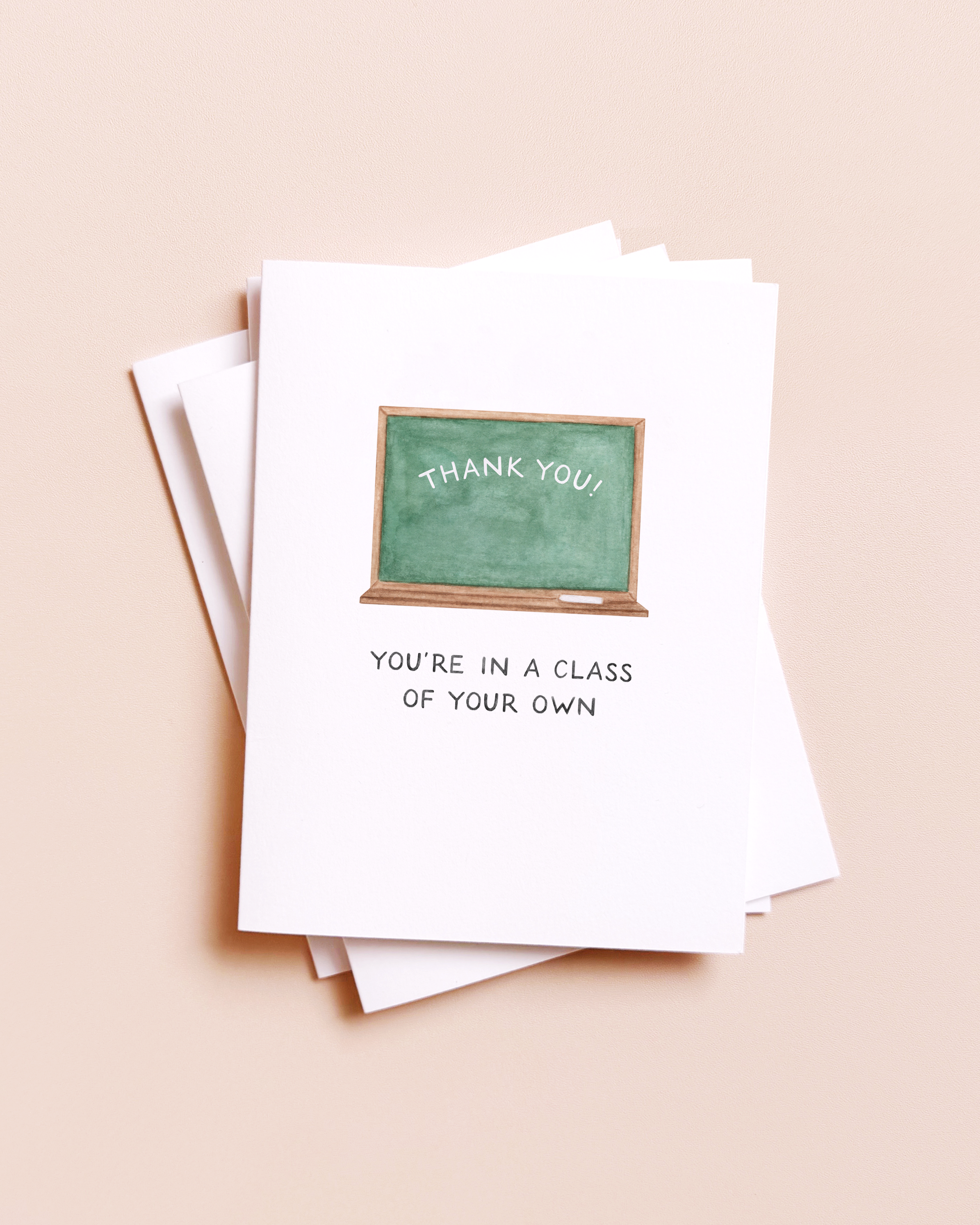 Amy Zhang - A Class Of Your Own — Teacher Appreciation / Thank You Card