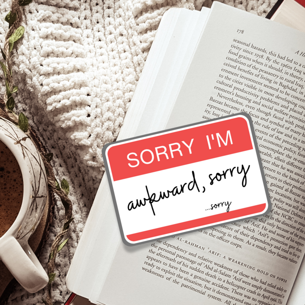 Pretty Pages - Sorry I'm awkward, sorry...sorry