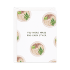 Amy Zhang - Made Pho Each Other — Asian Food Pun Wedding Card