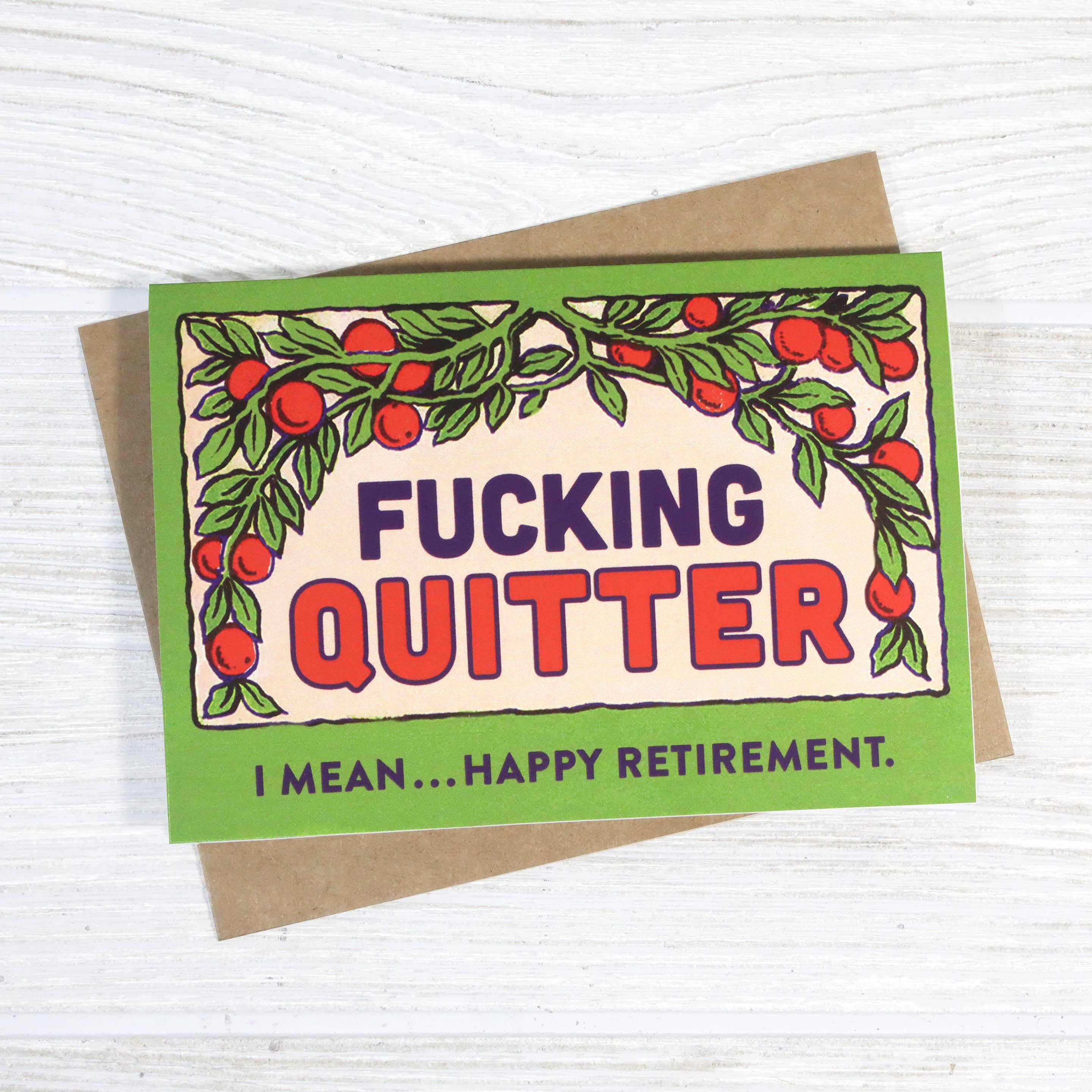 Bad Betty Greeting Co. - Funny Happy Retirement Greeting Card - Fucking Quitter