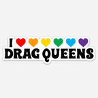 Discovery Stickers - I Love Drag Queens Vinyl Sticker