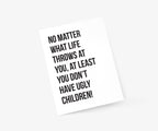 Footnotes - No Matter What Life Throws At You - Mother's Day Card