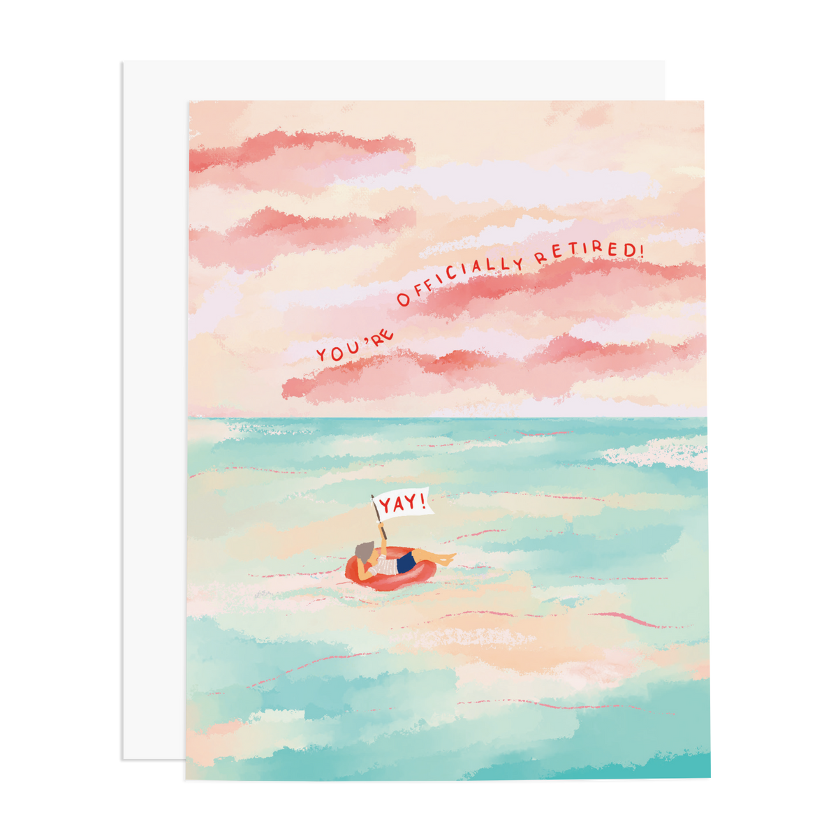 Ramus & Co. - Yay You're Officially Retired Greeting Card