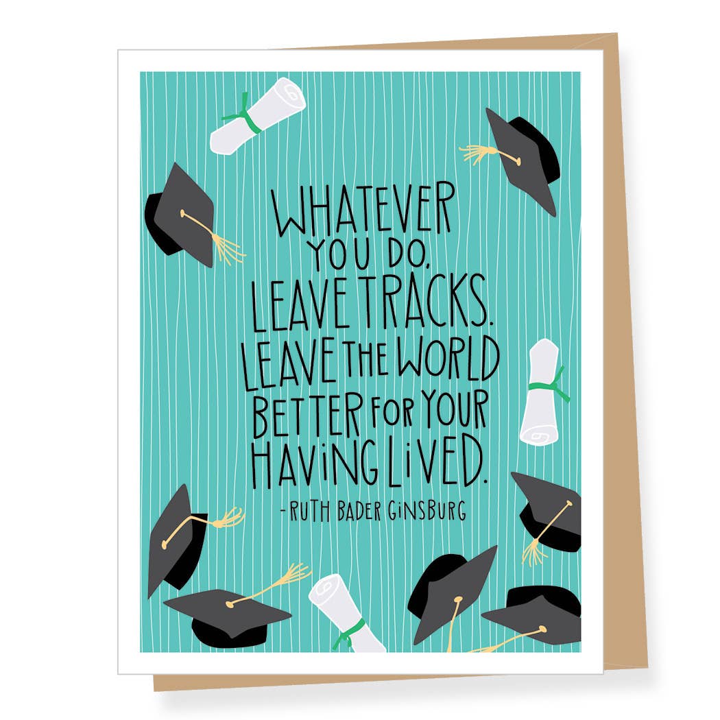 Apartment 2 Cards - Ruth Bader Ginsburg Leave Tracks Quote Graduation Card