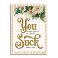 Bad Betty Greeting Co. - Funny Retirement Card - Miss You, Gonna Suck Without You