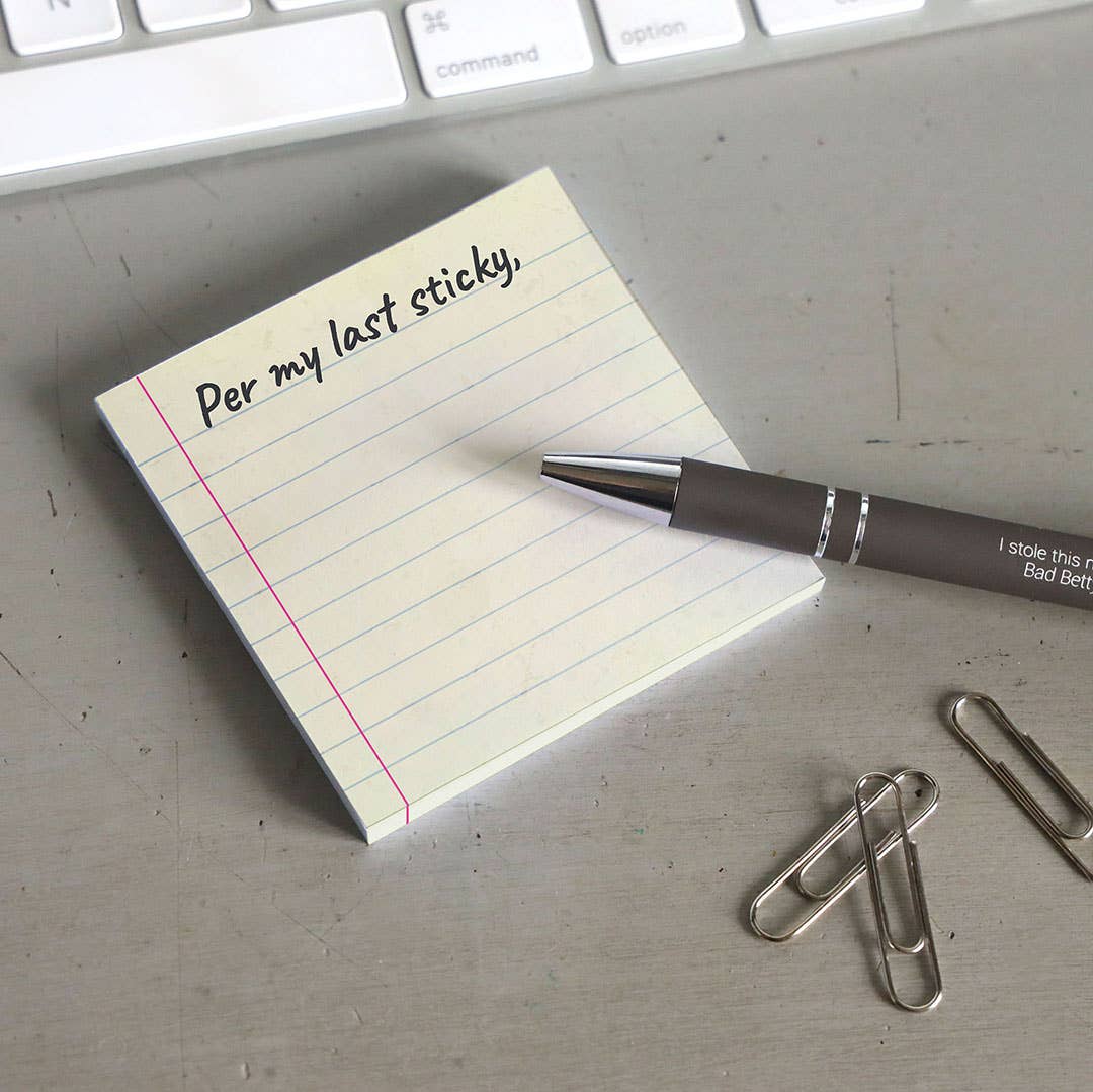 Bad Betty Greeting Co. - Per My Last Sticky - Funny Sarcastic Sticky Note Pad