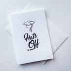 Steel Petal Press - Hats Off Grad - Letterpress Graduation Congrats Card
