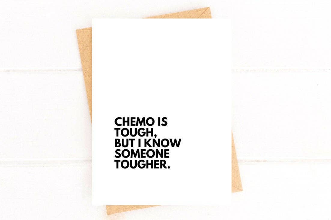 Five Dot Post - Chemo Is Tough But I Know Someone Tougher, Cancer Card