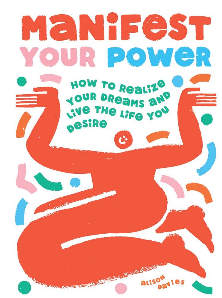 Chronicle Books - Manifest Your Power