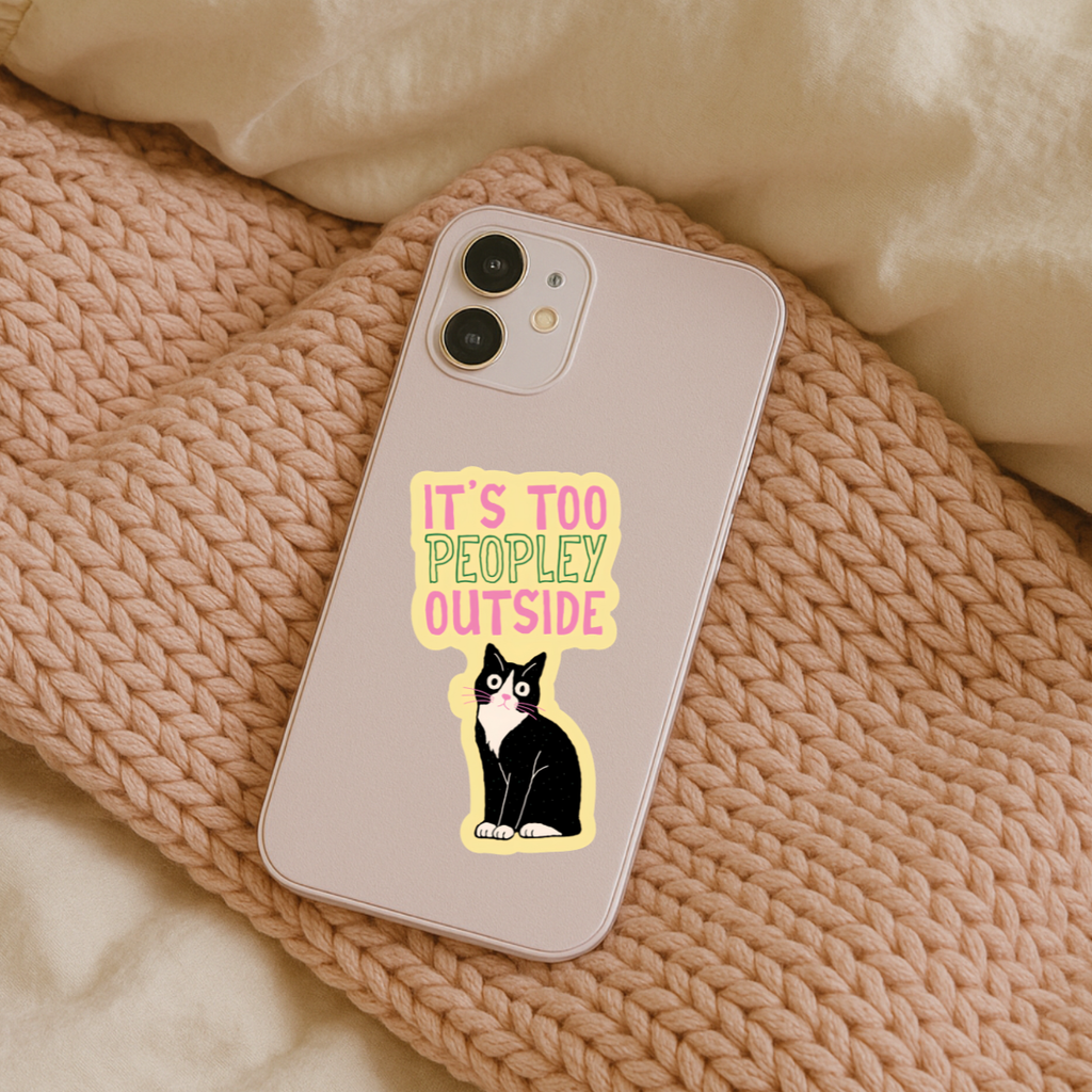 inviting affairs paperie - It’s Too Peopley Outside Cat Sticker