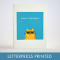 Egg Press Manufacturing - Cool Cat Birthday Letterpress Greeting Card
