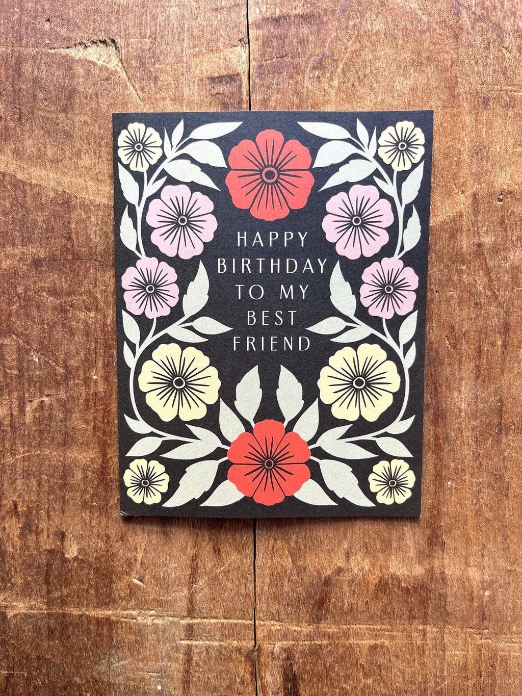 Katharine Watson - "Happy Birthday to My Best Friend," Greeting Card