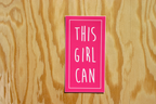 Discovery Stickers - This Girl Can Vinyl Sticker: Pink / Tall