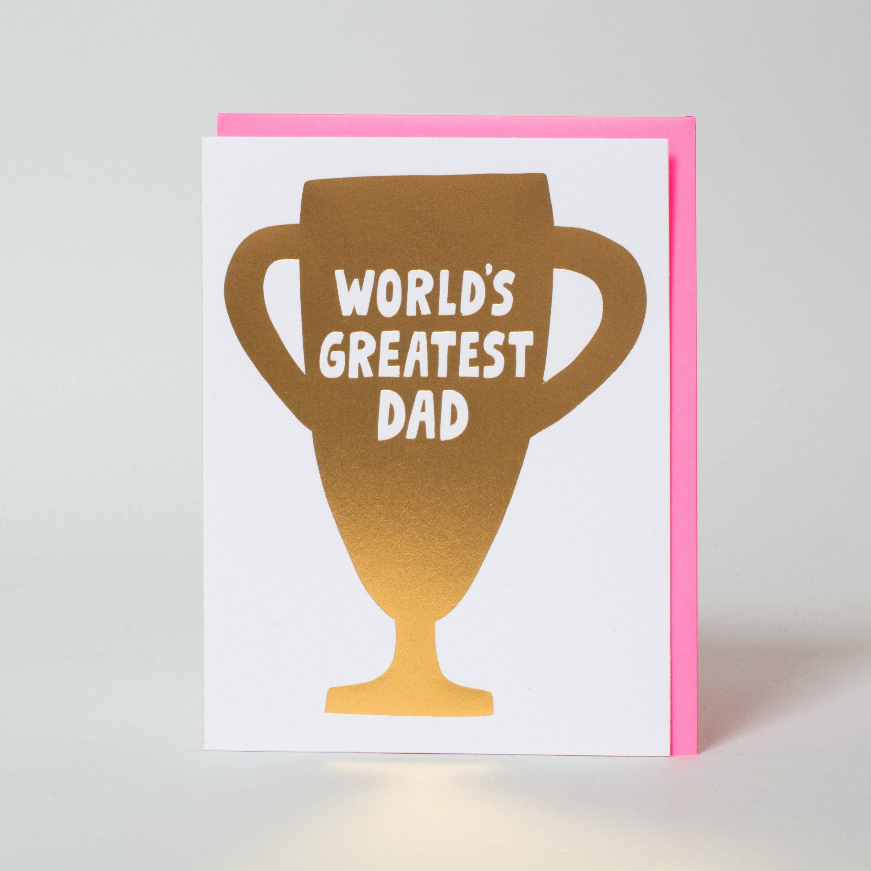 Egg Press Manufacturing - Father's Day Best Dad Gold Trophy Greeting Card