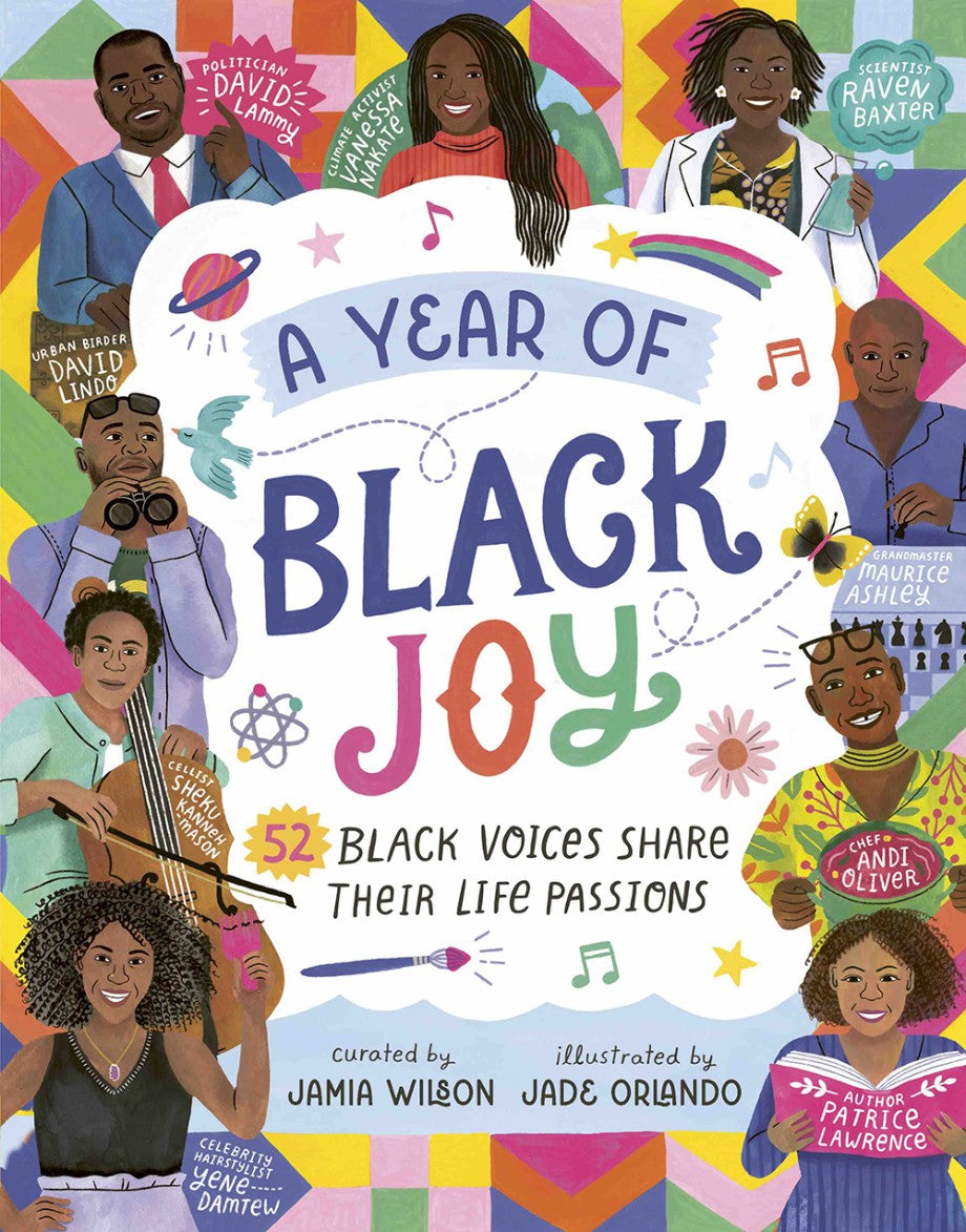 Abrams - A Year of Black Joy 52 Black Voices Share Their Life Passions