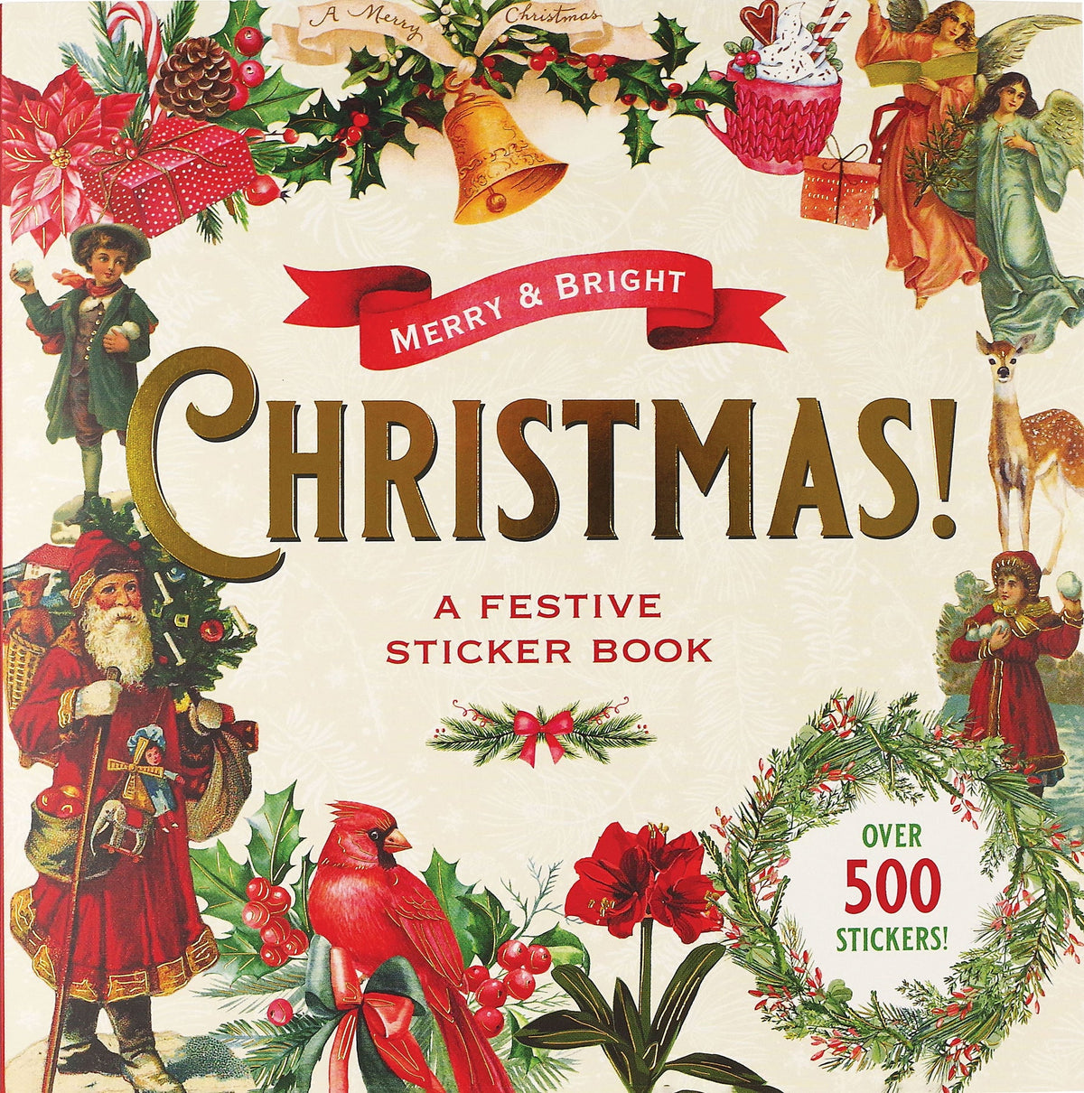 Peter Pauper Press  - Merry & Bright Christmas! A Festive Sticker Book