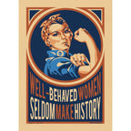 Lionheart Graphics - Well-Behaved Women Rosie Vintage Vinyl Sticker Souvenir