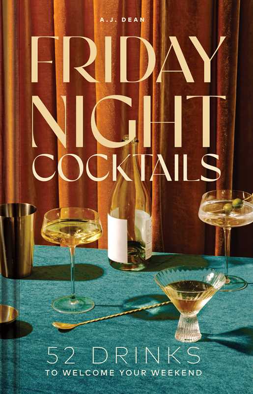 Simon & Schuster - Friday Night Cocktails by A.J. Dean