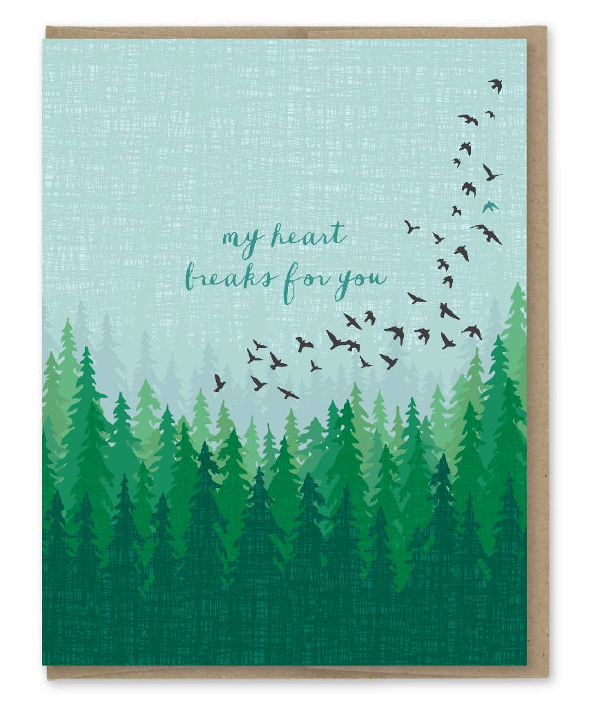 Modern Printed Matter - My Heart Breaks For You Sympathy Card
