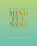 Chronicle Books - The Little Book of Mindfulness