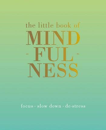 Chronicle Books - The Little Book of Mindfulness
