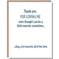 Modern Wit - Thank You For Loving Me, Anniversary Card