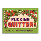 Bad Betty Greeting Co. - Funny Happy Retirement Greeting Card - Fucking Quitter