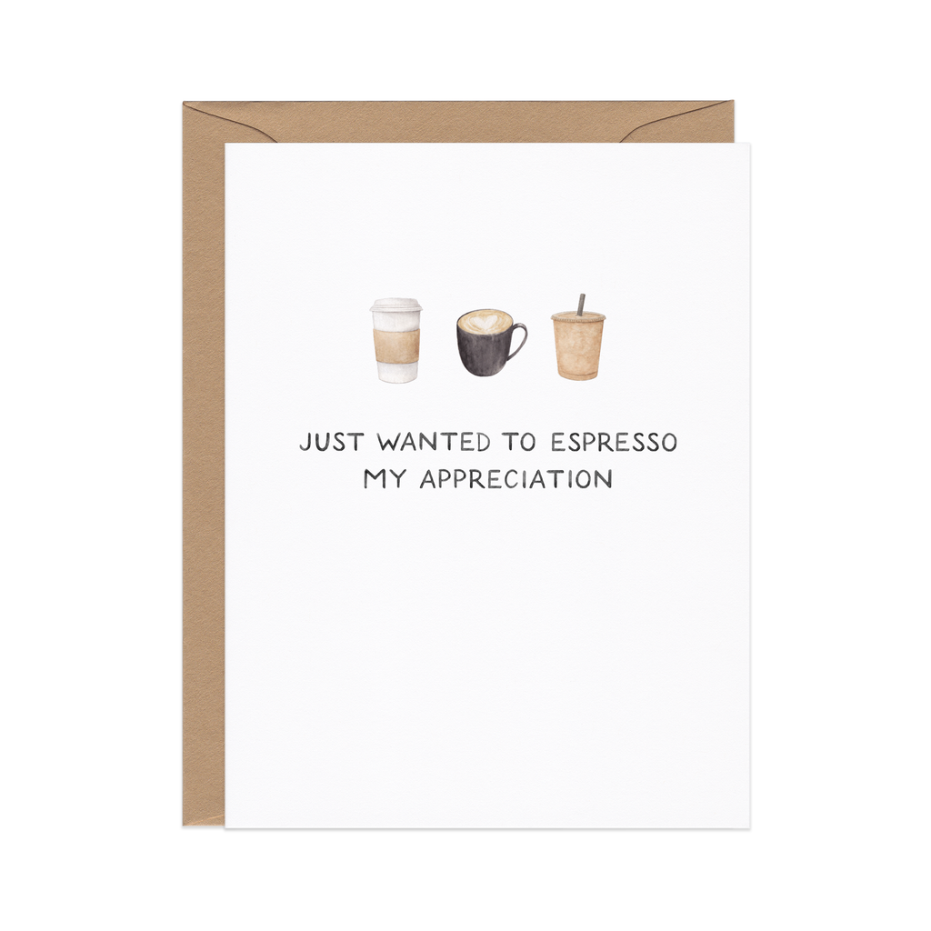 Amy Zhang - Espresso My Appreciation — Coffee Pun Thanks Card