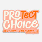 Lettering Works - PROtect CHOICE Sticker