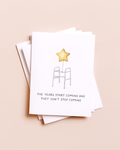 Amy Zhang - The Years Start Coming — Funny Millennial Birthday Card
