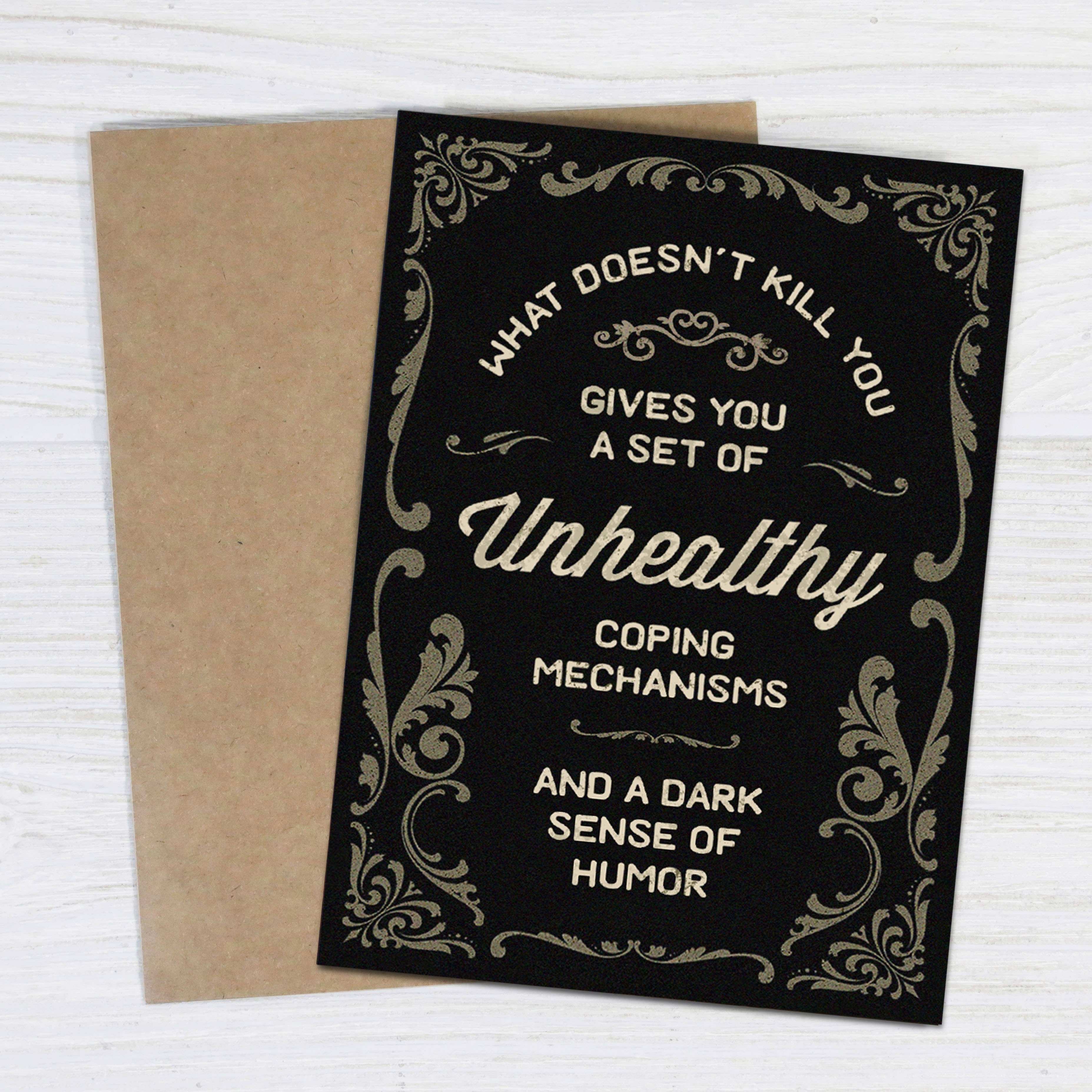 Bad Betty Greeting Co. - What Doesn’t Kill You - Funny Sympathy Card
