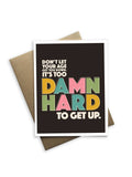 Tiramisu Paperie - Snarky Birthday - Don't Let Your Age Get You Down