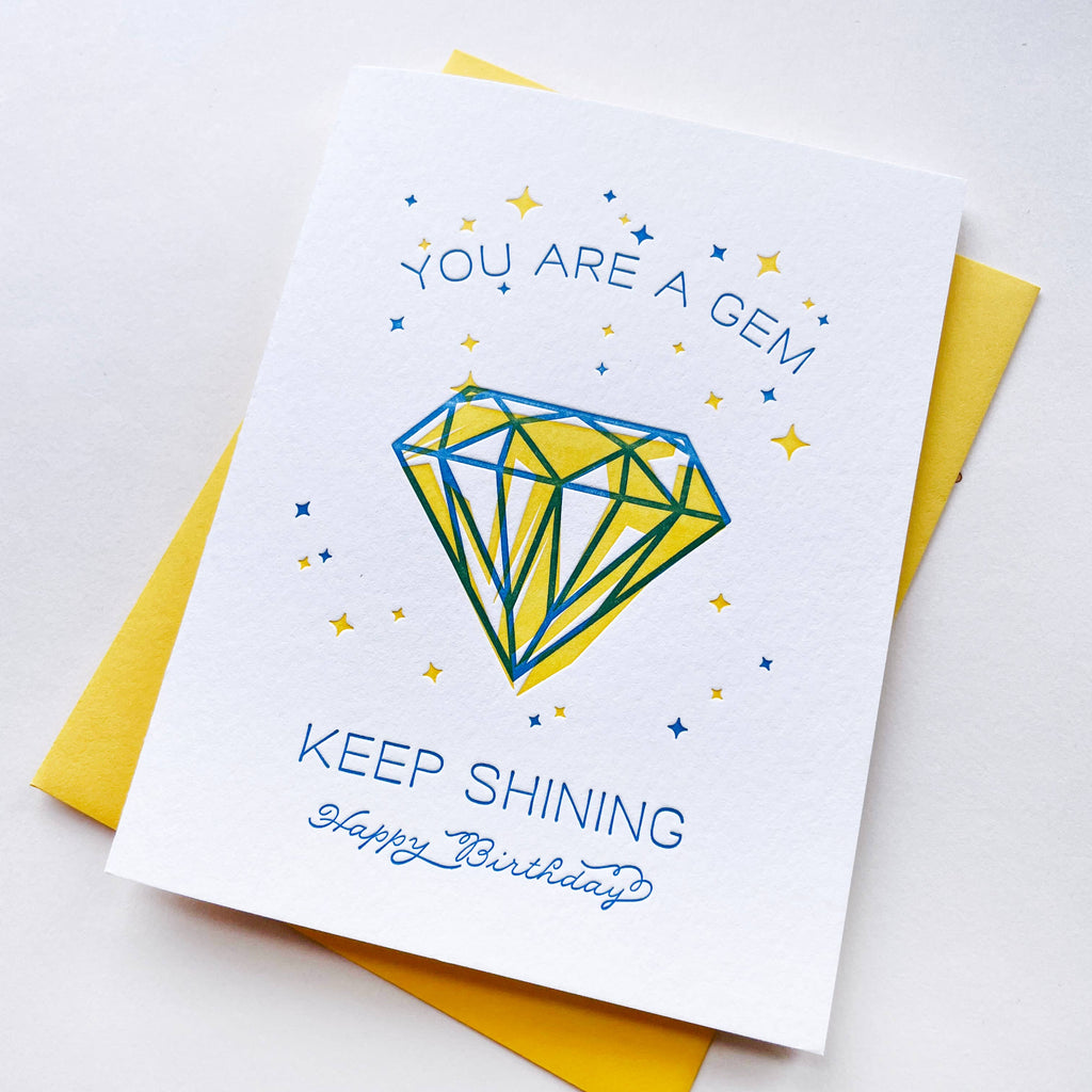 Steel Petal Press - You Are A Gem - Letterpress Birthday Greeting Card