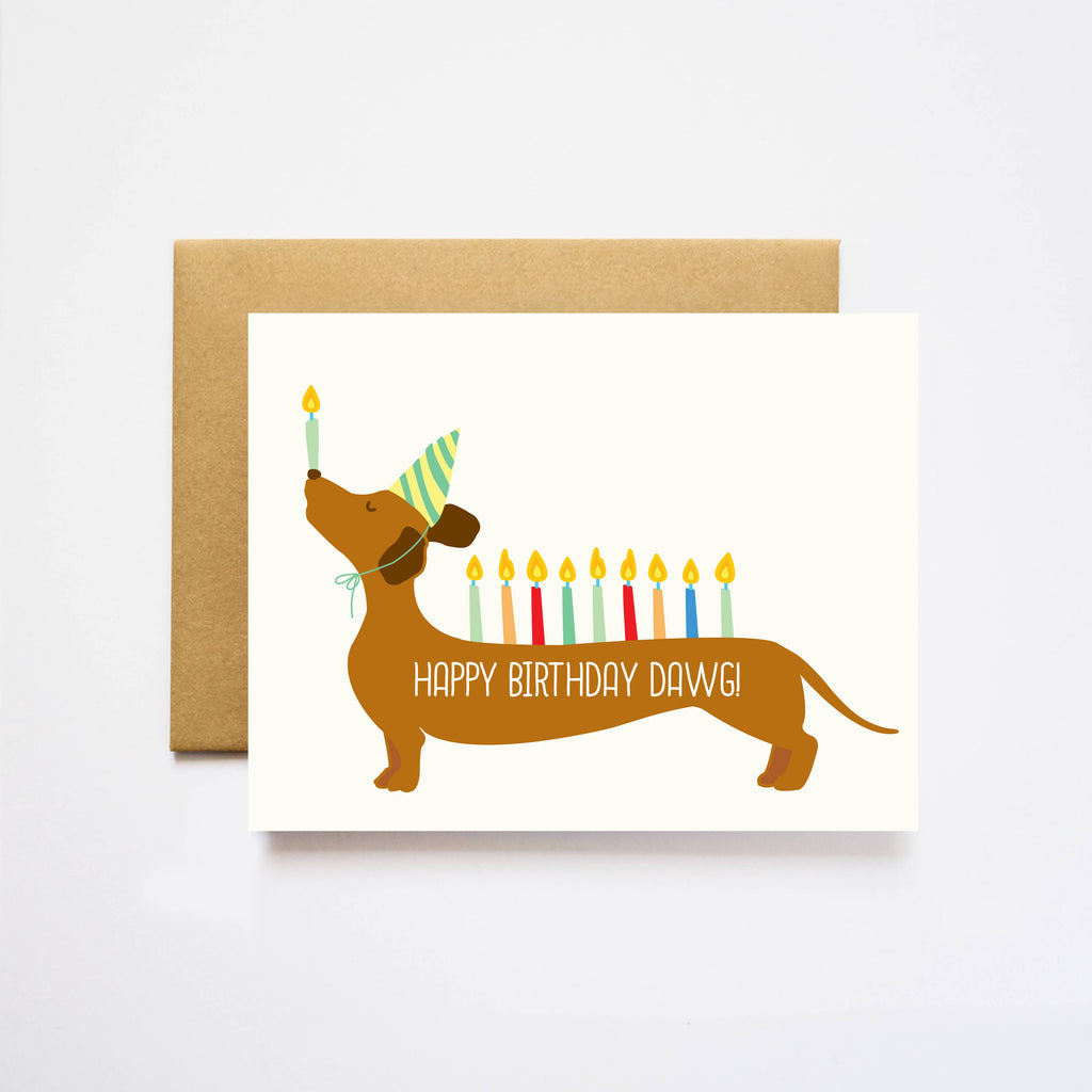 ILOOTPAPERIE - Happy Birthday Dawg! Doxie Greeting Card