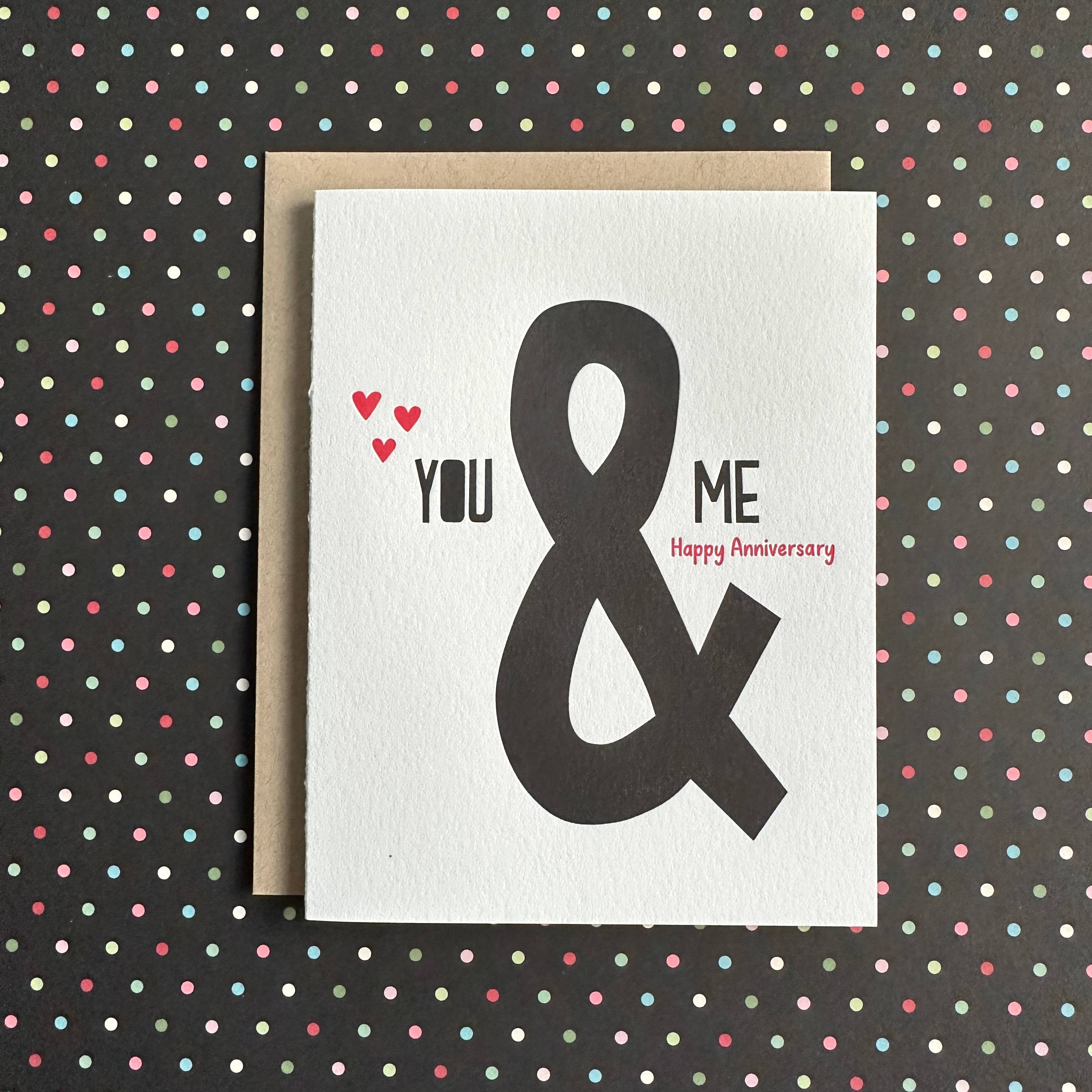 Lucky Bee Press - Anniversary You & Me - letterpress card