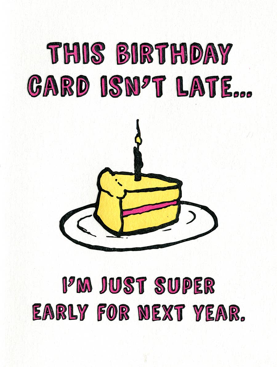 Lady Pilot Letterpress - Not Late Birthday Greeting Card