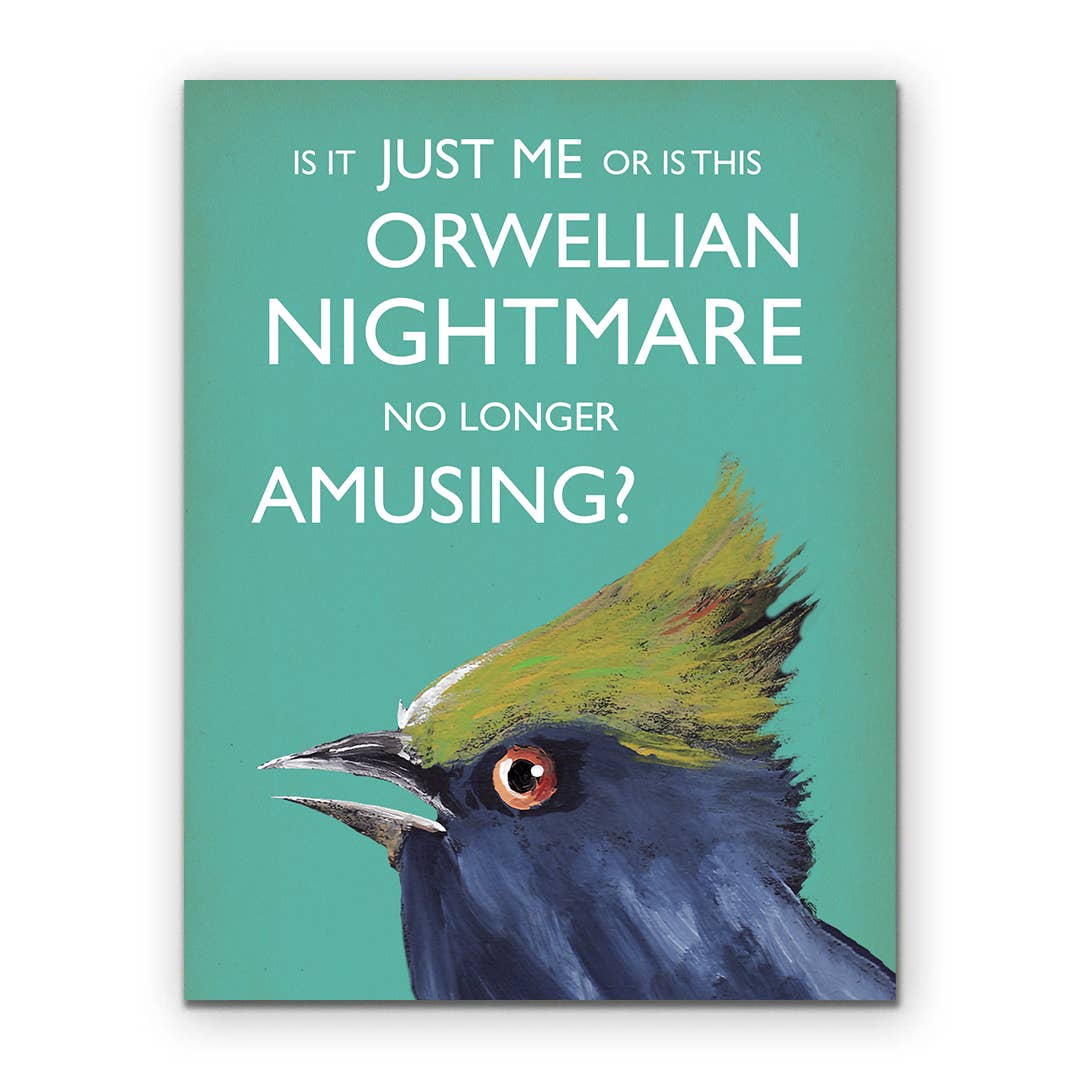 The Mincing Mockingbird - Orwellian Greeting Card